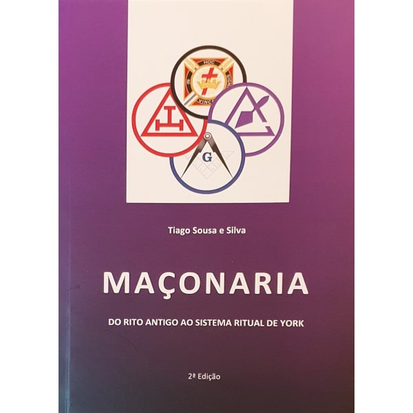 Maçonaria – do Rito Antigo ao sistema ritual de York